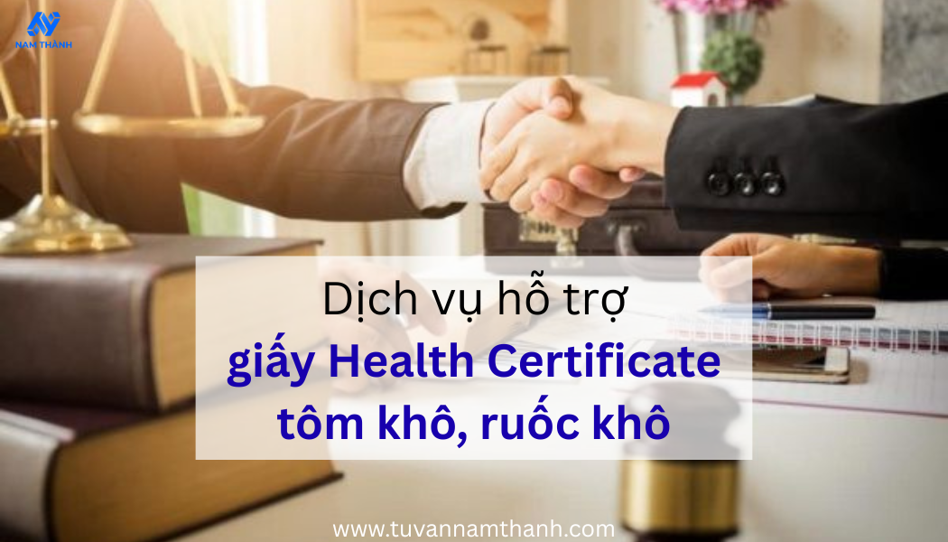 Cách xin giấy Health Certificate tôm khô, ruốc khô hướng dẫn từ A–Z