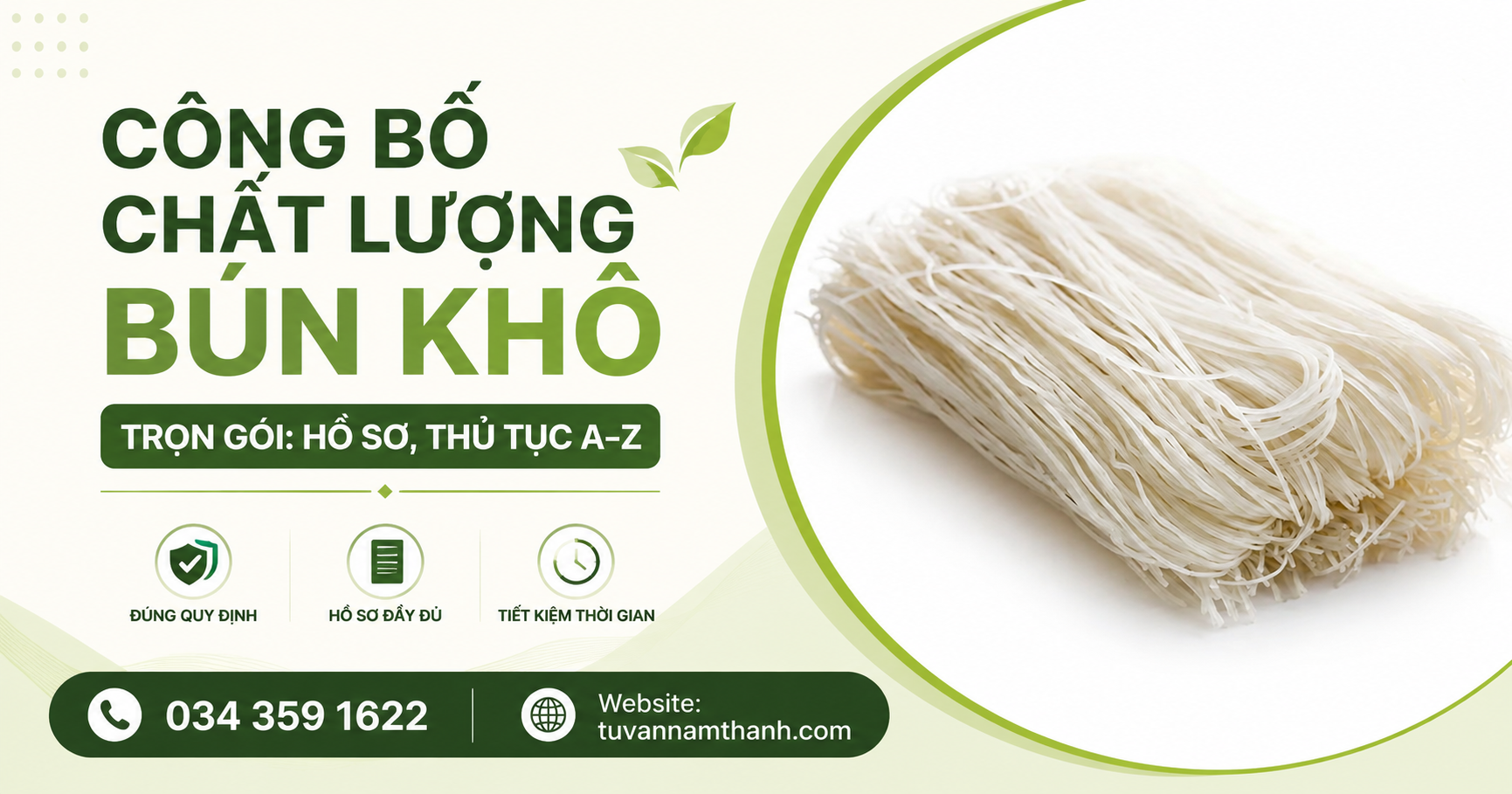 Công bố chất lượng bún khô trọn gói: Hồ sơ, thủ tục A–Z Công bố chất lượng bún khô trọn gói: Hồ sơ, thủ tục A–Z