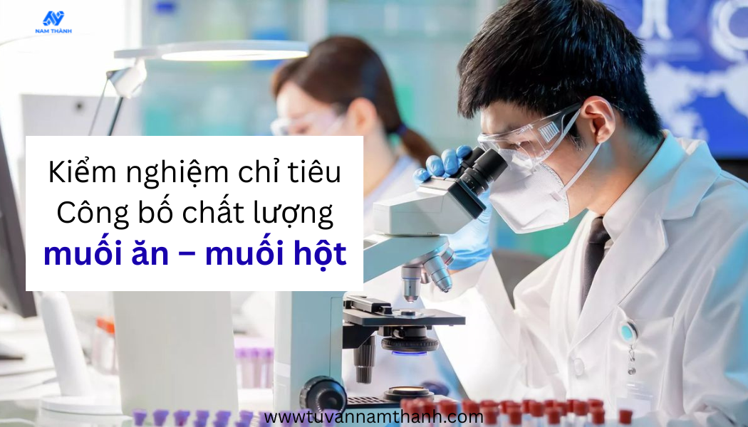 Công bố chất lượng muối ăn – muối hột cần những hồ sơ gì?