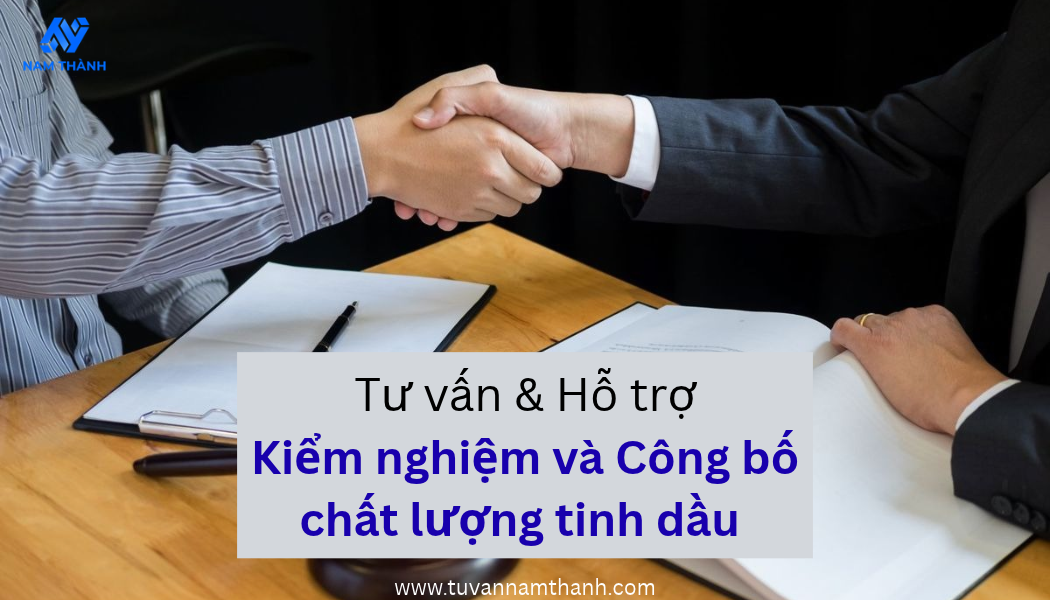 Công bố chất lượng tinh dầu trọn gói Hồ sơ, thủ tục A–Z Công bố chất lượng tinh dầu trọn gói Hồ sơ, thủ tục A–Z