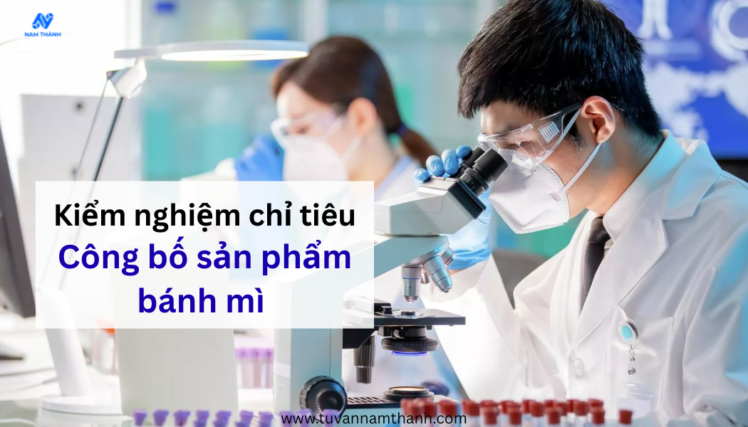 Công bố sản phẩm bánh mì cần những gì? Hồ sơ đầy đủ 2026