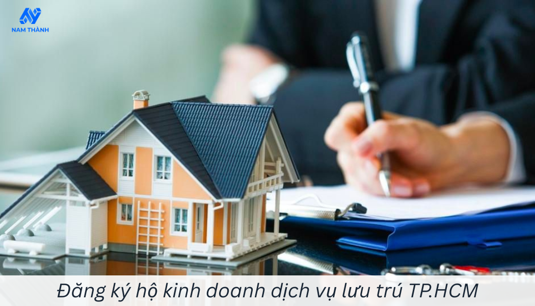 Đăng ký hộ kinh doanh dịch vụ lưu trú TP.HCM: Hướng dẫn A–Z