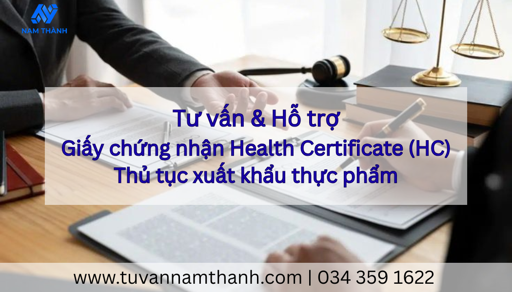 Giấy chứng nhận Health Certificate (HC) – Thủ tục xuất khẩu thực phẩm