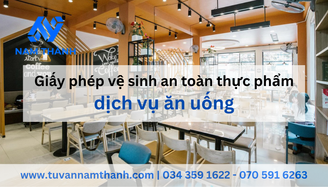 Giấy phép vệ sinh an toàn thực phẩm dịch vụ ăn uống