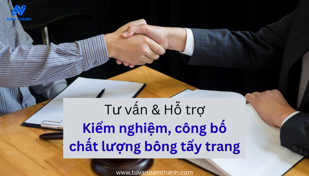 Hồ sơ công bố chất lượng bông tẩy trang Hồ sơ công bố chất lượng bông tẩy trang đầy đủ từ A–Z