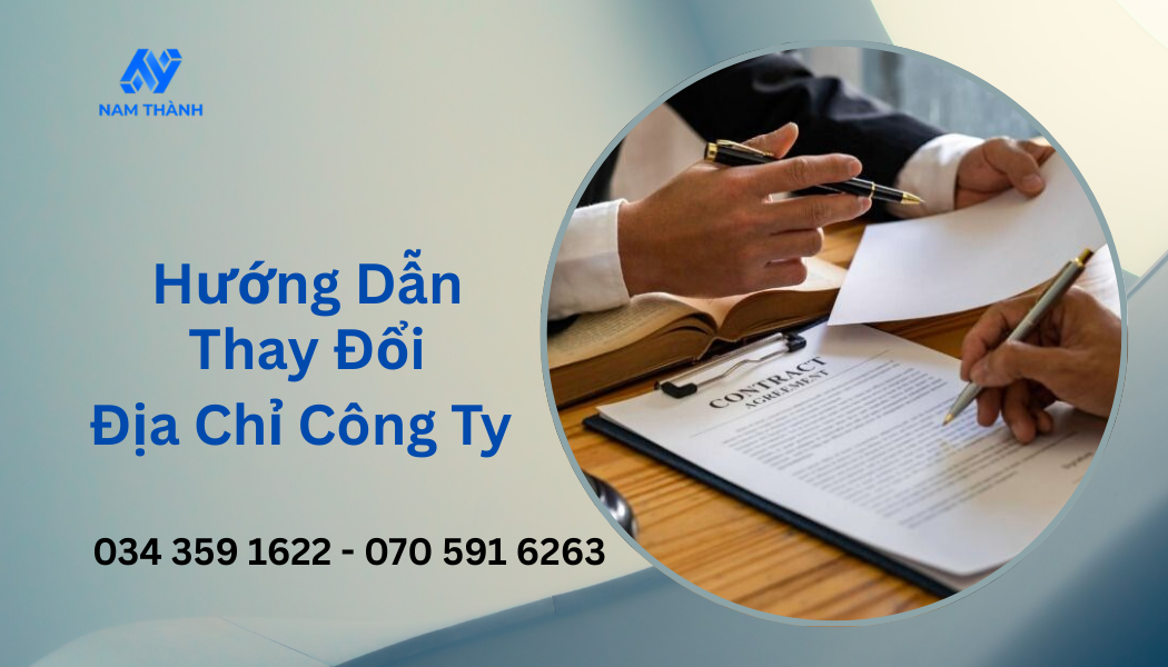 Hướng Dẫn Thay Đổi Địa Chỉ Công Ty Nhanh Chóng & Hợp Pháp 2025