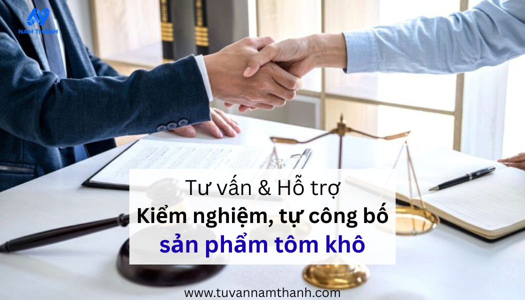 Hướng Dẫn Tự Công Bố Sản Phẩm Tôm Khô Từ A – Z (2026)