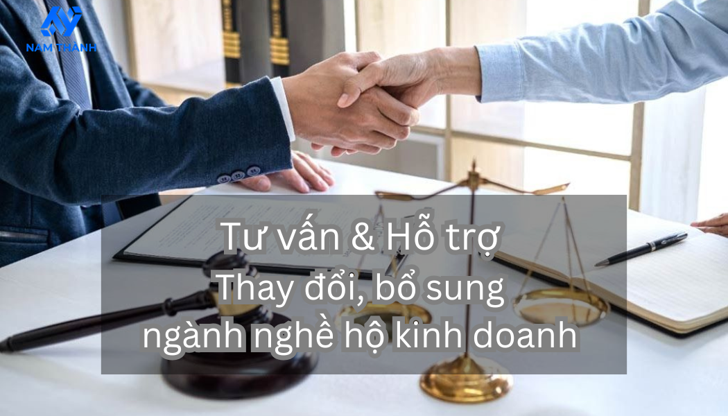 Thay đổi, bổ sung ngành nghề hộ kinh doanh – Hồ sơ, quy trình chi tiết