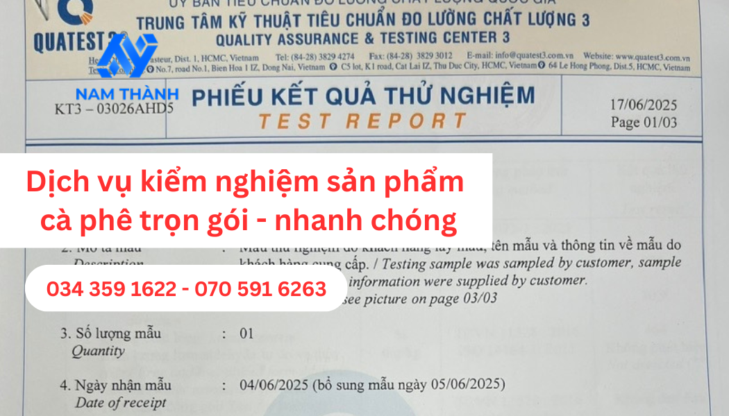 Thủ tục kiểm nghiệm sản phẩm cà phê trọn gói 2025