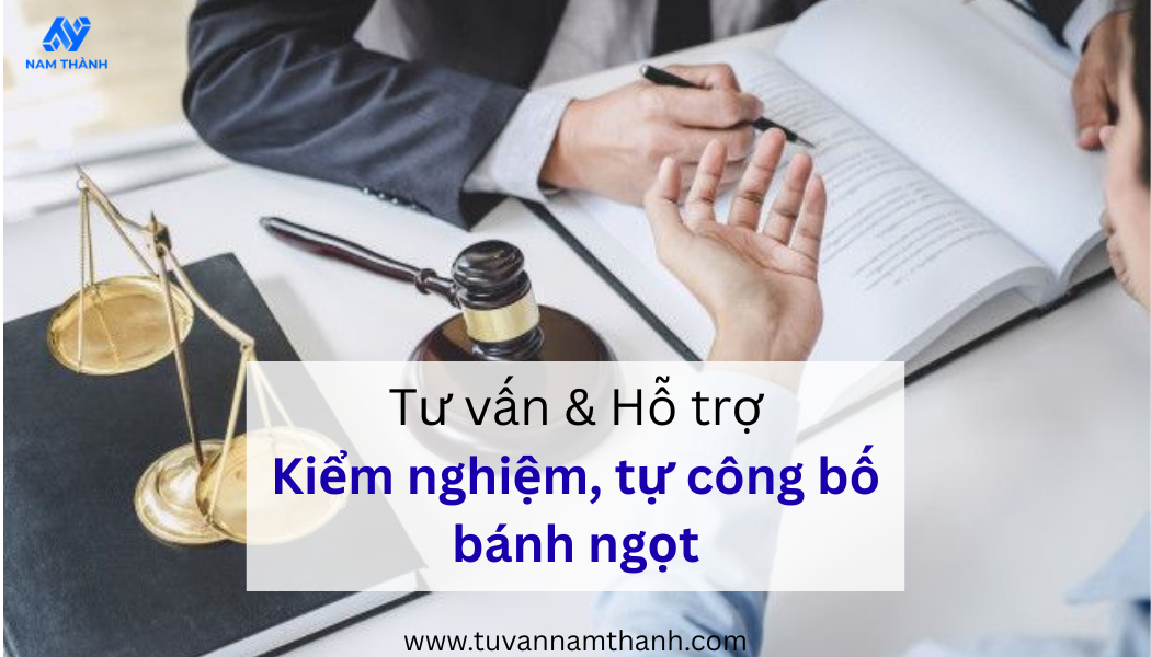 Thủ tục tự công bố bánh ngọt: Hồ sơ, quy trình từ A–Z Thủ tục tự công bố bánh ngọt: Hồ sơ, quy trình từ A–Z