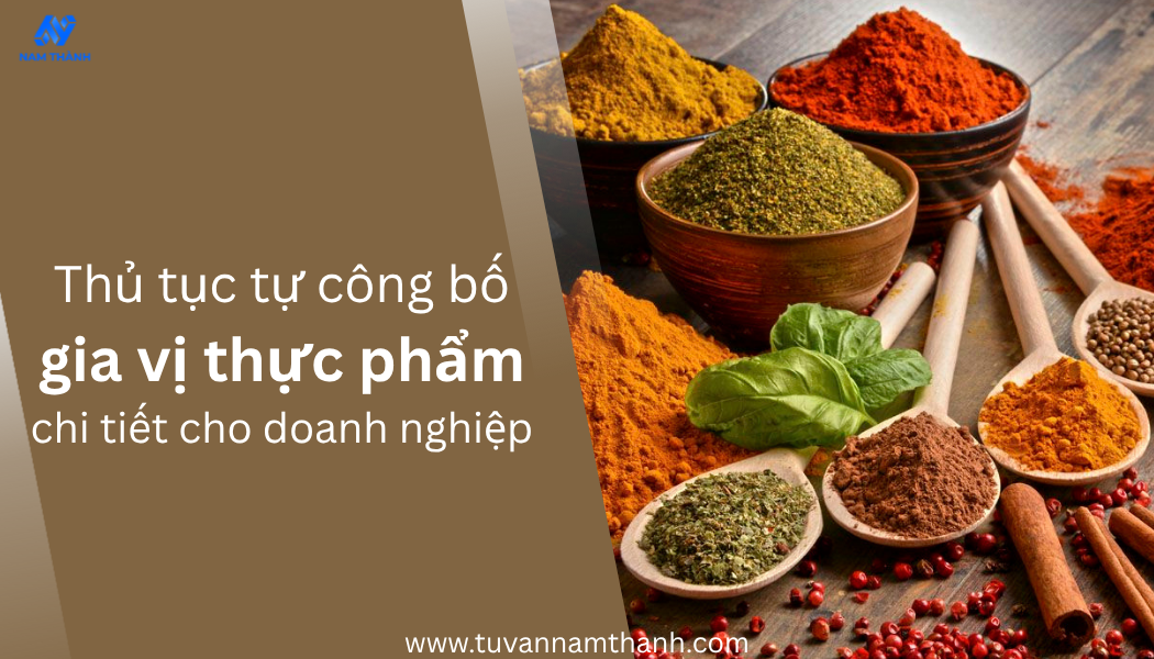Thủ tục tự công bố gia vị thực phẩm chi tiết cho doanh nghiệp