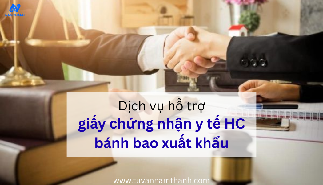 Thủ tục xin giấy chứng nhận y tế HC bánh bao xuất khẩu