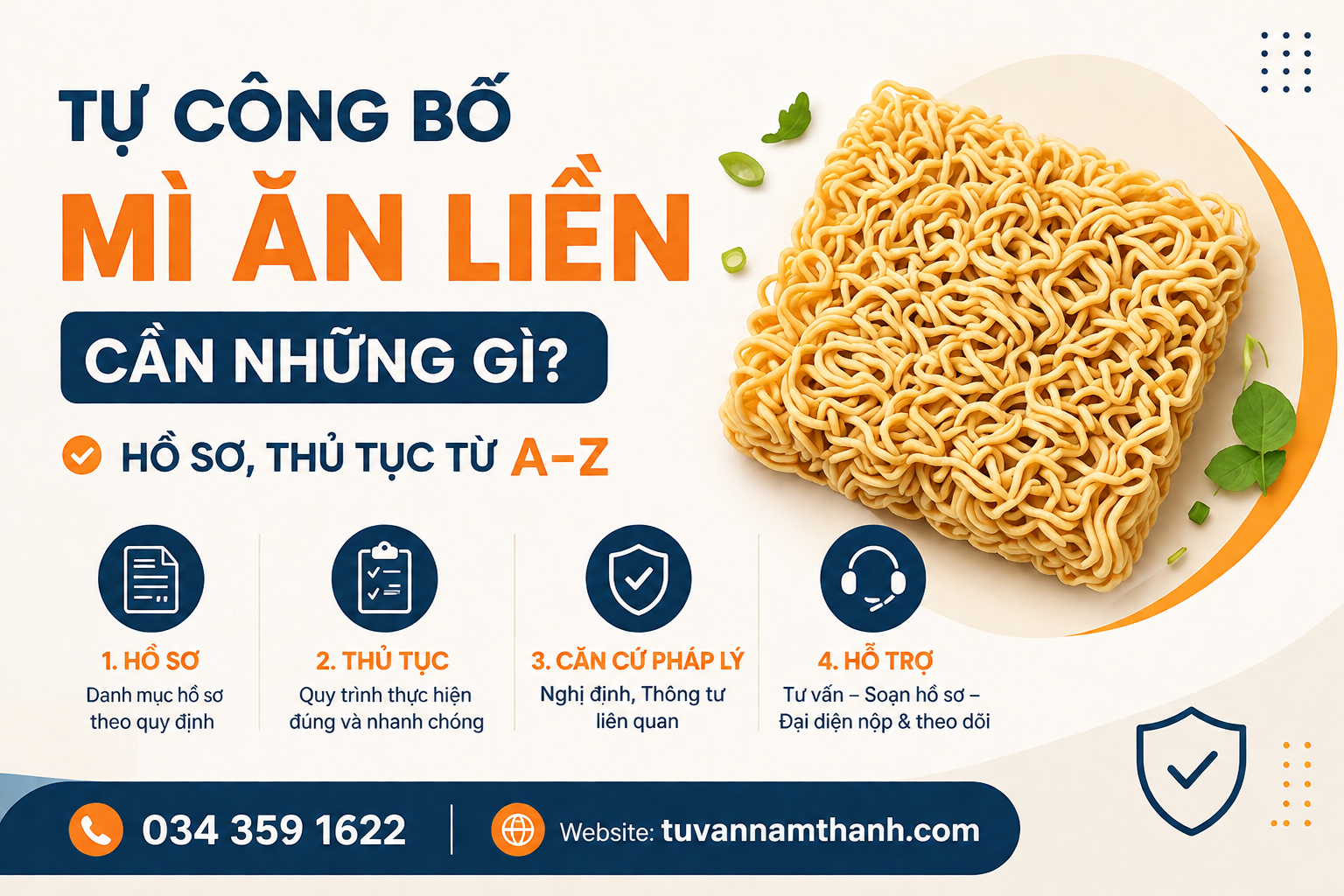 Tự công bố mì ăn liền cần những gì? Hồ sơ, thủ tục từ A–Z Tự công bố mì ăn liền cần những gì? Hồ sơ, thủ tục từ A–Z