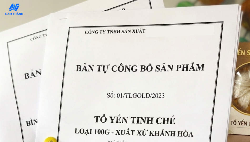 Tự công bố tổ yến tinh chế 2026 Hồ sơ, quy trình từ A-Z