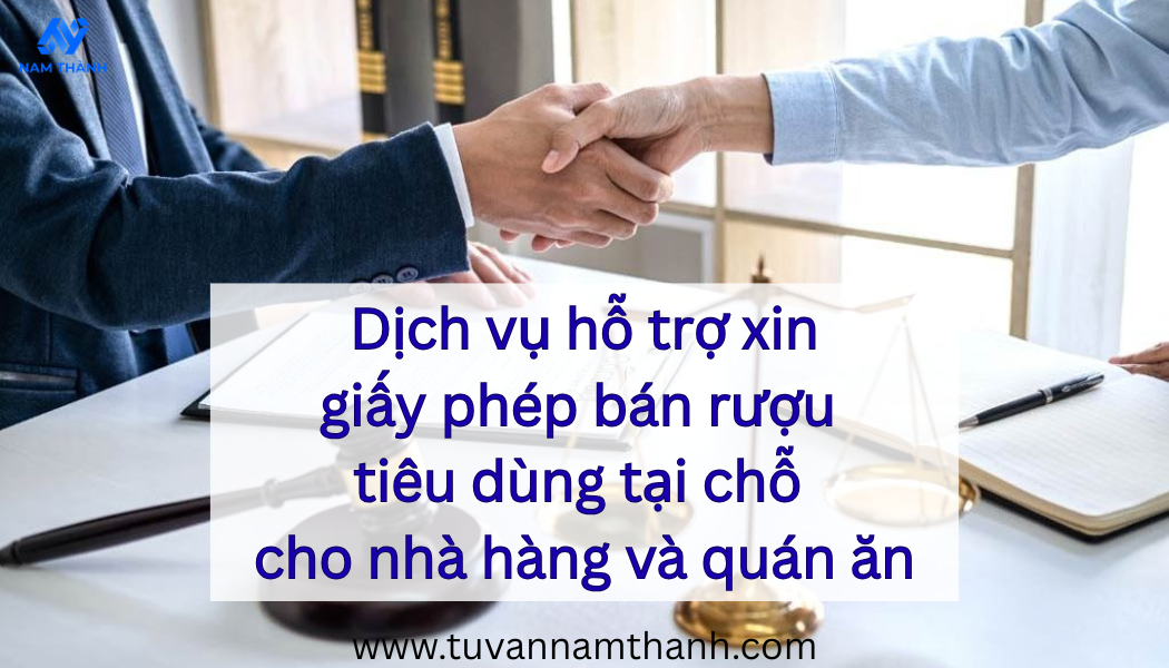 Xin giấy phép bán rượu tiêu dùng tại chỗ cho nhà hàng và quán ăn