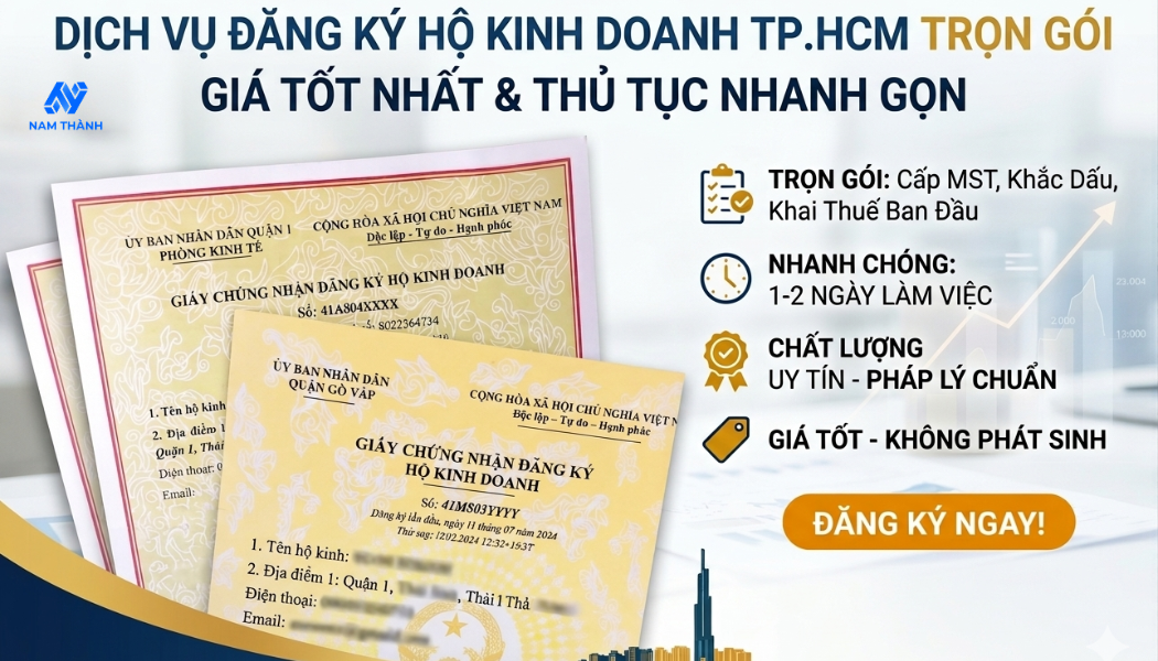 Dịch vụ đăng ký hộ kinh doanh TP.HCM trọn gói, giá tốt